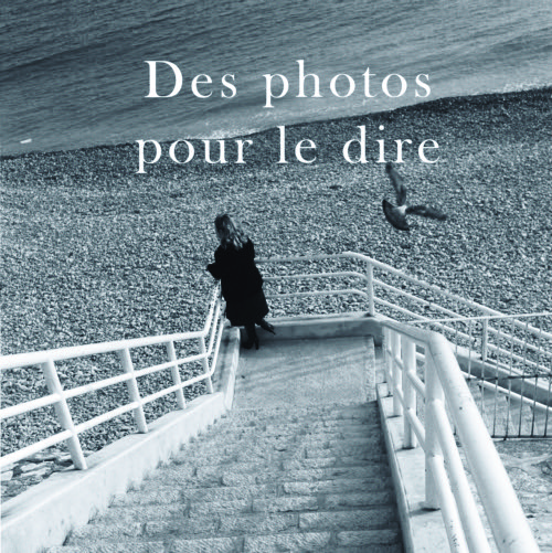 Des photos pour le dire